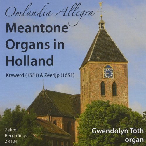 Omlandia Allegra - Meantone Organs in Holland CD Cover