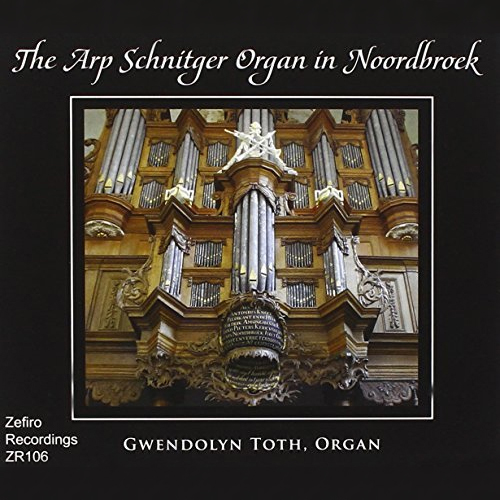 The Arp Schnitger Organ in Noordbroek CD Cover